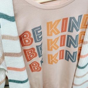 ISO the Be Kind shirt